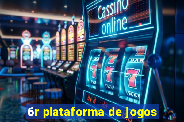 6r plataforma de jogos